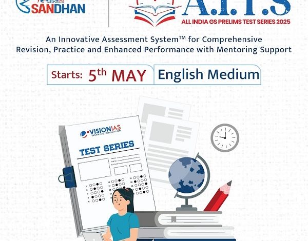 Personalise Your UPSC Prelims Preparation With Sandhan Test Series